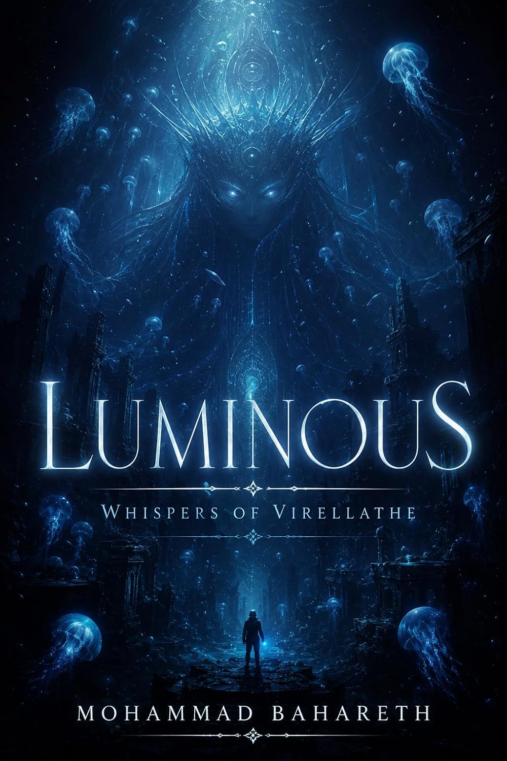 Luminous — Whispers of Virellathe
