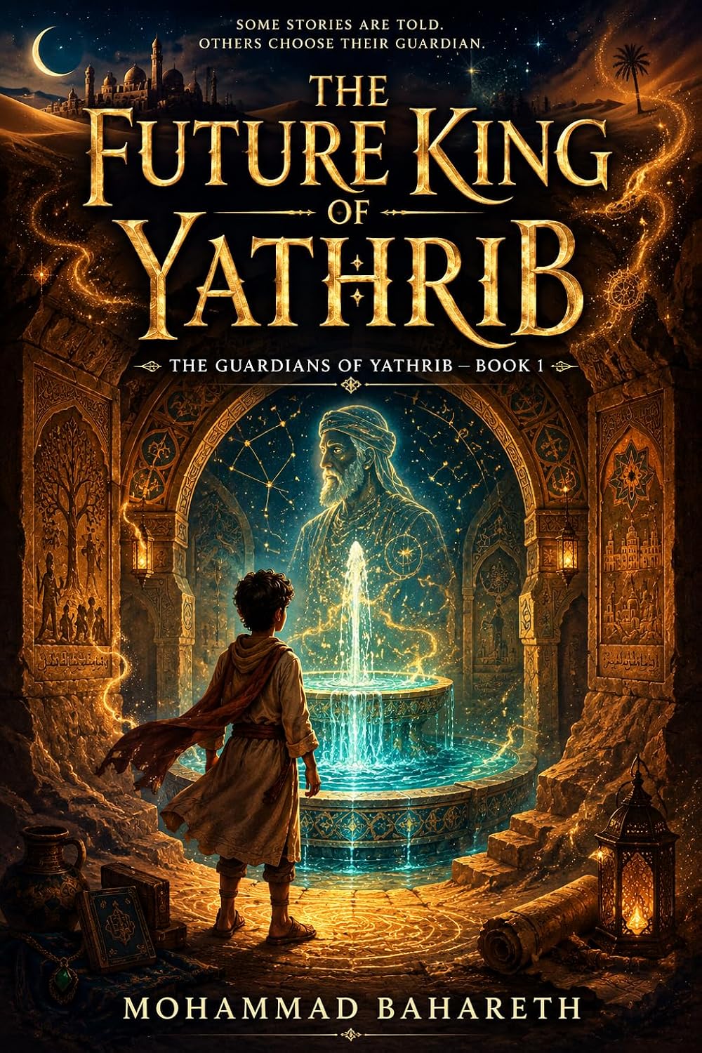 THE FUTURE KING OF YATHRIB